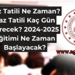 yaz tatili ne zaman,yaz tatili kaç gün sürecek,yaz tatili 2024,yaz tatili tarihleri 2024,yaz tatili ne zaman başlıyor,yaz tatili bitiş tarihi 2024,yaz tatili uzun mu,kış tatili ne zaman,kış tatili tarihleri 2024,kış tatili süresi,kış tatili kaç gün,kış tatili 2024,okul ne zaman başlayacak,okul başlama tarihi 2024-2025,okul tarihleri 2024-2025,okul ne zaman kapanacak,okul yılı kaç ay,sömestr ne zaman,sömestr tarihleri 2024,sömestr tatili süresi,sömestr tatili kaç gün,sömestr 2024,ilkokul tatil,ortaokul tatil,lise tatil,üniversite tatil,millî eğitim bakanlığı tatil,veli bilgilendirme,öğrenci tatil planları,okul öncesi eğitim tatil,özel okul tatil,kamu okulu tatil,ulusal tatil günleri,tatil yapanlar,yaz ayları tatil planı,yaz tatili nasıl değerlendirilir,çocuklar için yaz tatili etkinlikleri,aile tatil planı,tatil köyleri,tatil otelleri,tatil beldeleri,tatil kampı,tatil seyahati,tatil önerileri,gezi planları,tatil harcamaları,ekonomik tatil,ucuz tatil fırsatları,yurt içi tatil,yurt dışı tatil,akdeniz tatili,egzotik tatil destinasyonları